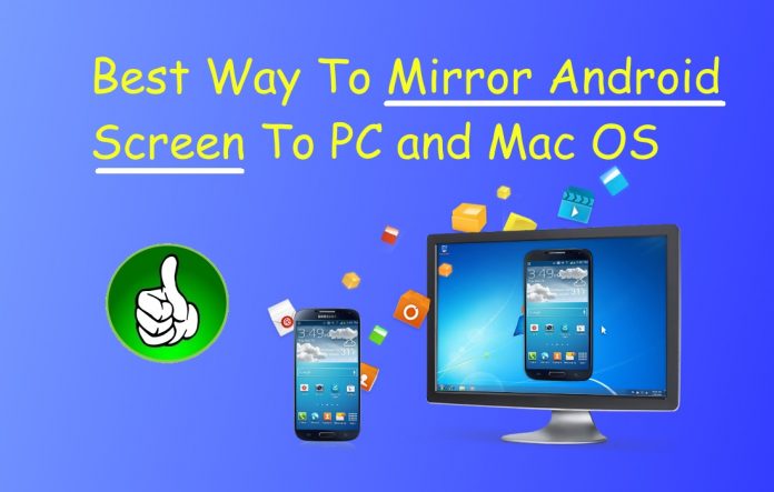 Display Android Screen To PC