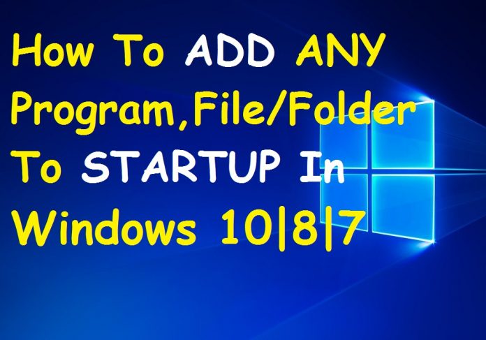 add program to startup windows 10