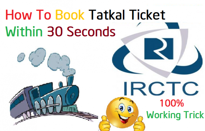 How To Book Tatkal Ticket on IRCTC Within 30 Seconds