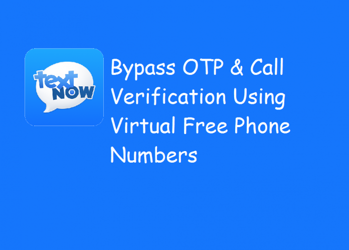 Bypass OTP Verification using Virtual Phone Numbers
