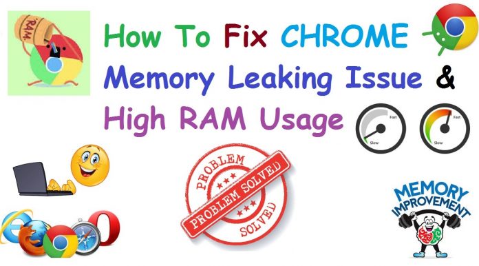 Fix Chrome Memory Leak Issue