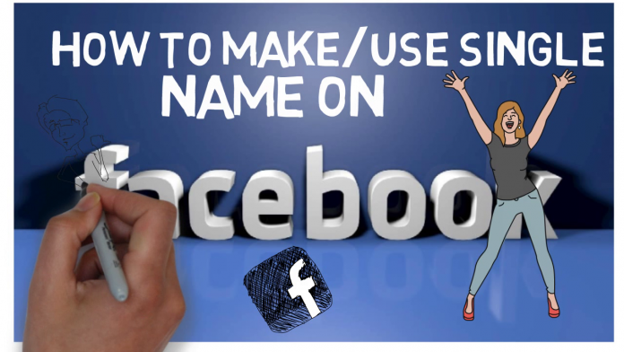 How To Make Use Single Name on Facebook Profile