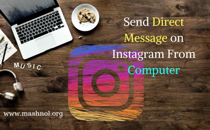How to Send Direct Message on Instagram from Computer