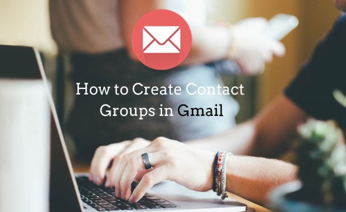 How to Create Contact Groups in Gmail