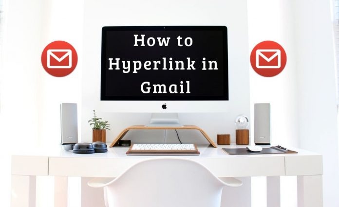 How to Hyperlink in Gmail
