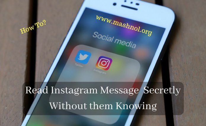 how to read Instagram Direct Message without read seen receipt