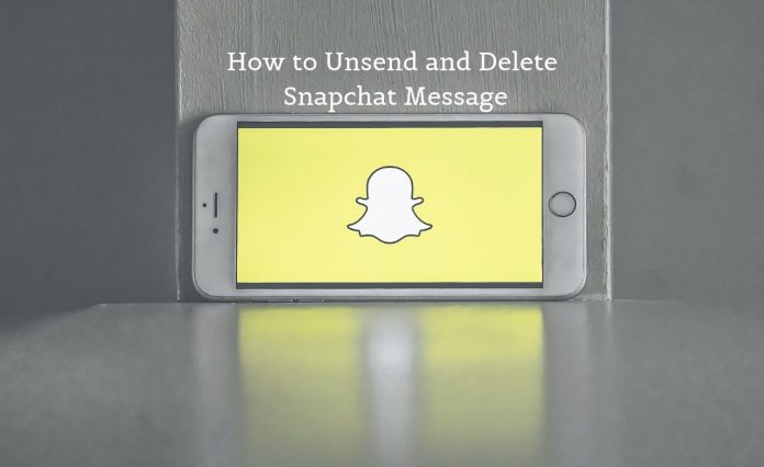 How to Unsend or Delete Snapchat Message