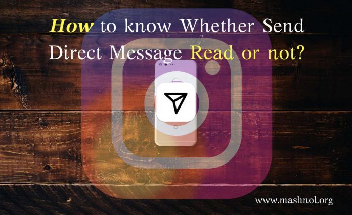 how to know send Instagram Message read or not