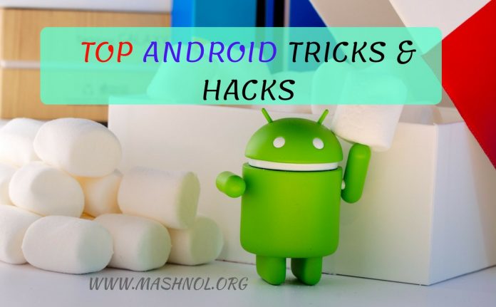 Top Android Secret Tips Tricks and Hacking