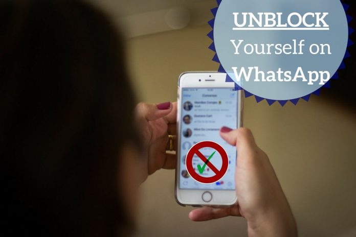 UNBLOCK Yourself on WhatSapp if someone blocked you